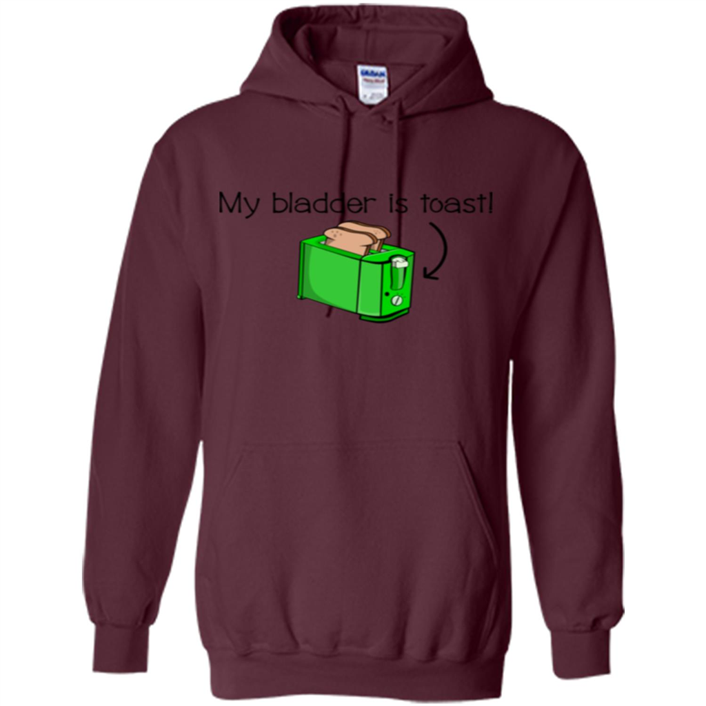 Funny Bladder Problems T-shirt Toast Maroon