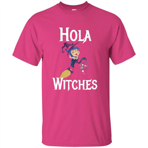 Hola Witches Halloween T-shirt Cute and Funny Witch