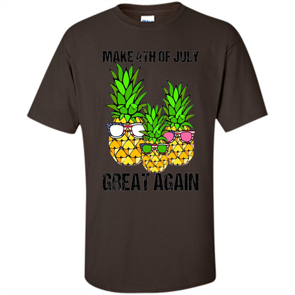 Funny Pineapple Flag T-shirt Make 4th Of July Great Again Dark Chocolate