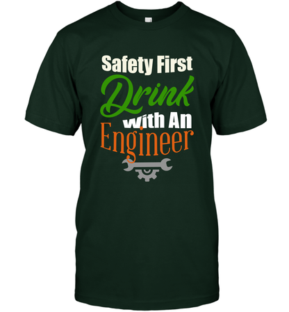 Safety First Drink With A Engineer Saint Patricks Day Shirt T-Shirt Forest Green