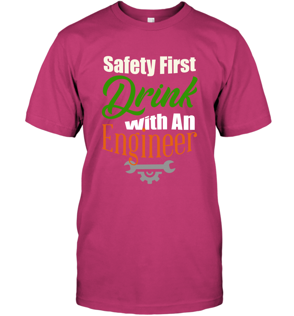 Safety First Drink With A Engineer Saint Patricks Day Shirt T-Shirt Heliconia