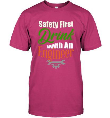Safety First Drink With A Engineer Saint Patricks Day Shirt T-Shirt Heliconia