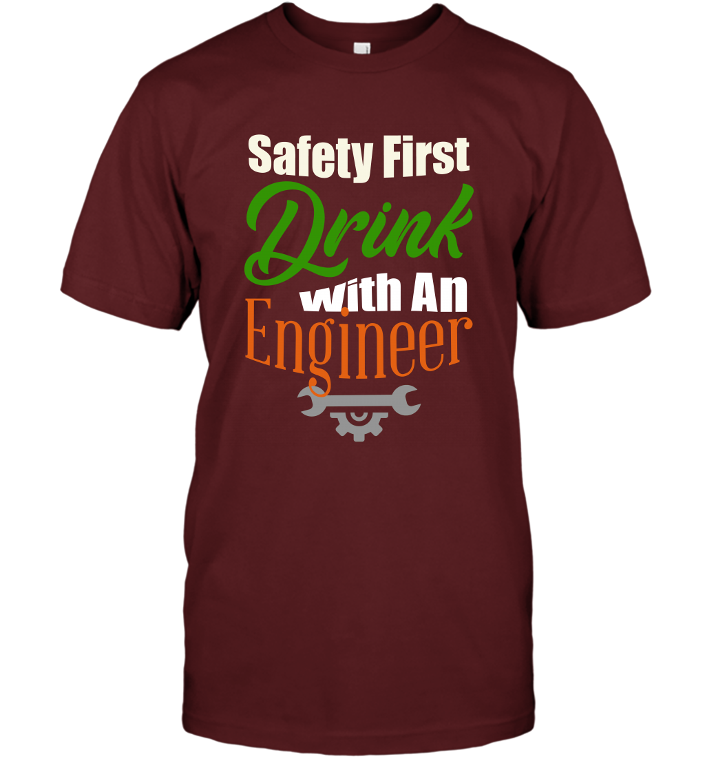 Safety First Drink With A Engineer Saint Patricks Day Shirt T-Shirt Cardinal
