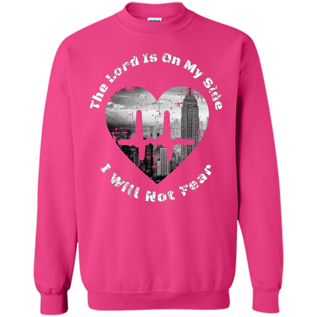 Faith Inspired T-shirt The Lord Is On My Side I Will Not Fear Heliconia
