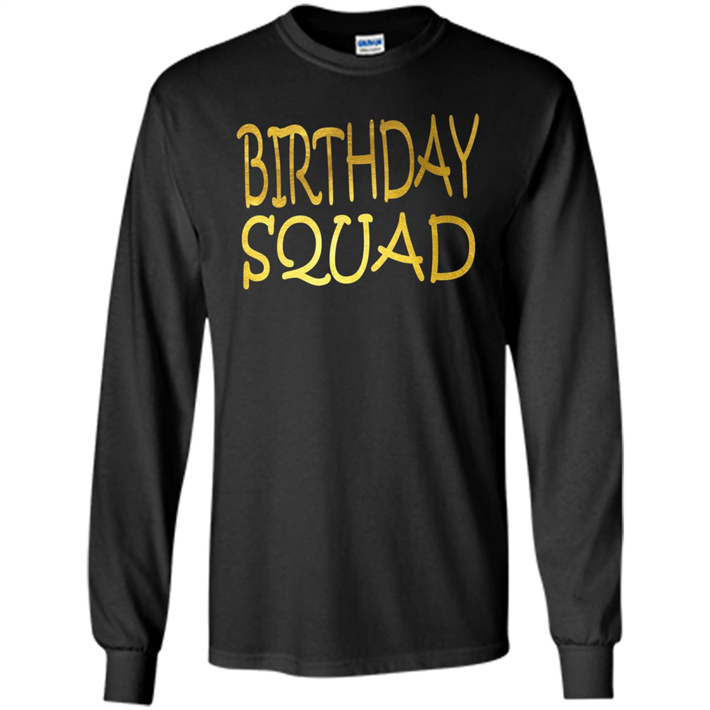 Birthday Squad T-shirt Black
