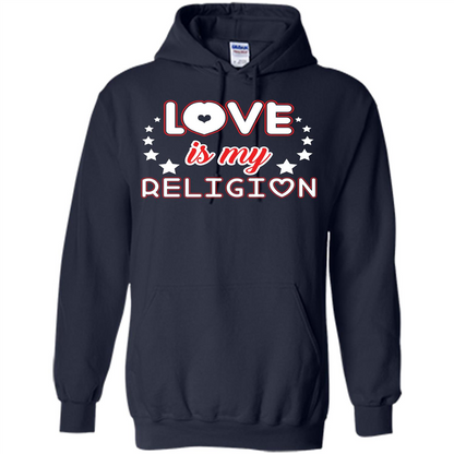 Love Is My Religion T-shirt