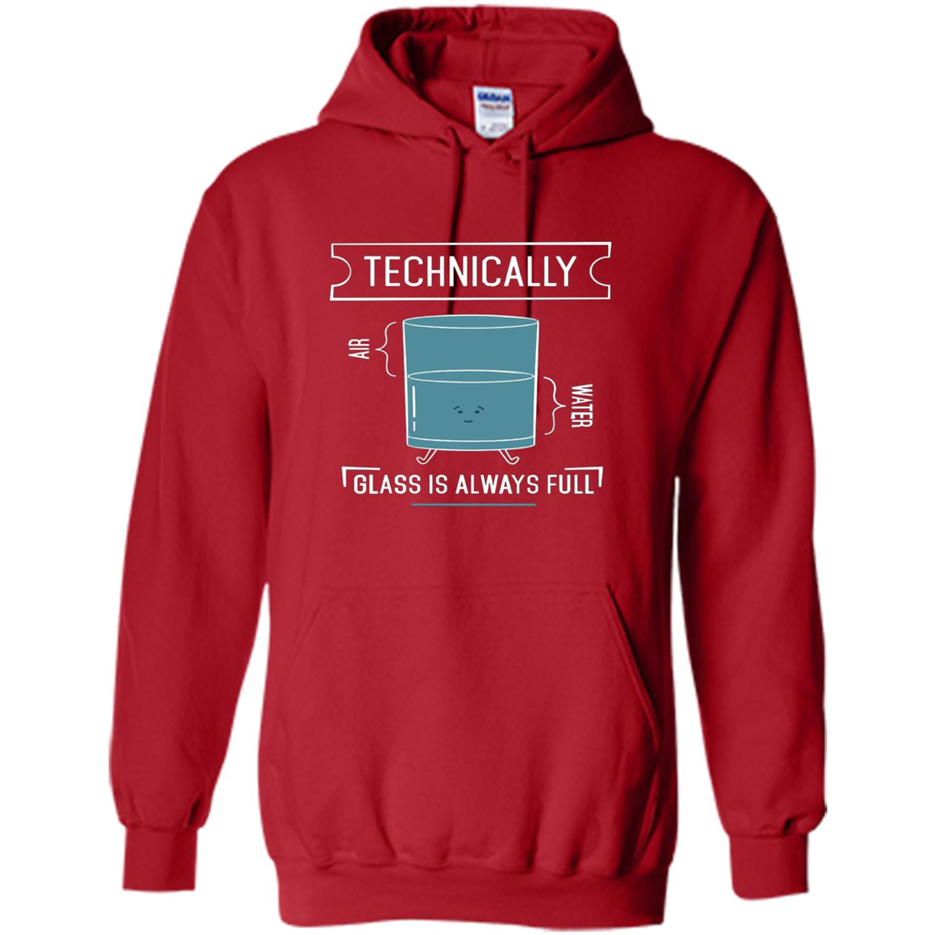 Technically Glass Is Always Full T-Shirt 50 Water 50 Air Red