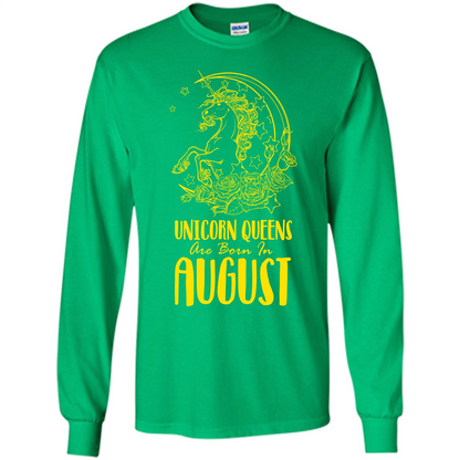 Augus Unicorn T-shirt Unicorn Queens Are Born In August Irish Green