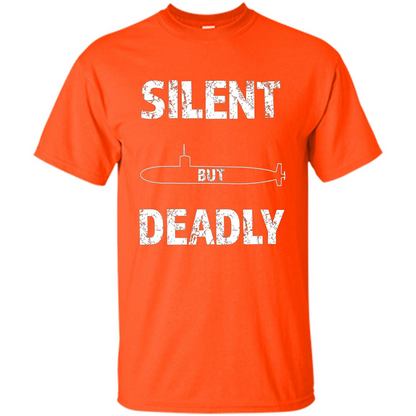 Submariners T-shirt Silent But Deadly T-shirt Orange