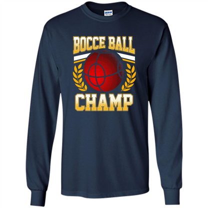 Bocce Ball Champ T-Shirt Bocce Ball Player Navy