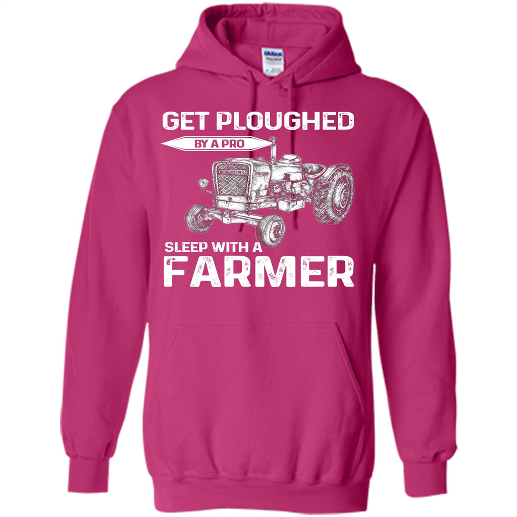 Farmer. Get Ploughed By A Pro Sleep With A Farmer T-shrit Heliconia