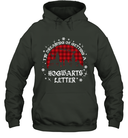 I'm Dreaming Of Getting A Hogwarts Letter Harry Potter Hoodie Hoodie Forest