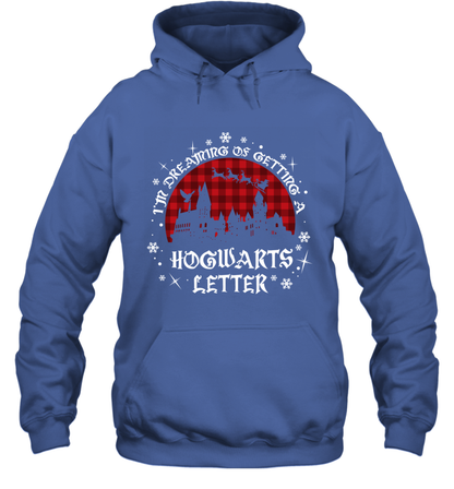 I'm Dreaming Of Getting A Hogwarts Letter Harry Potter Hoodie Hoodie Royal
