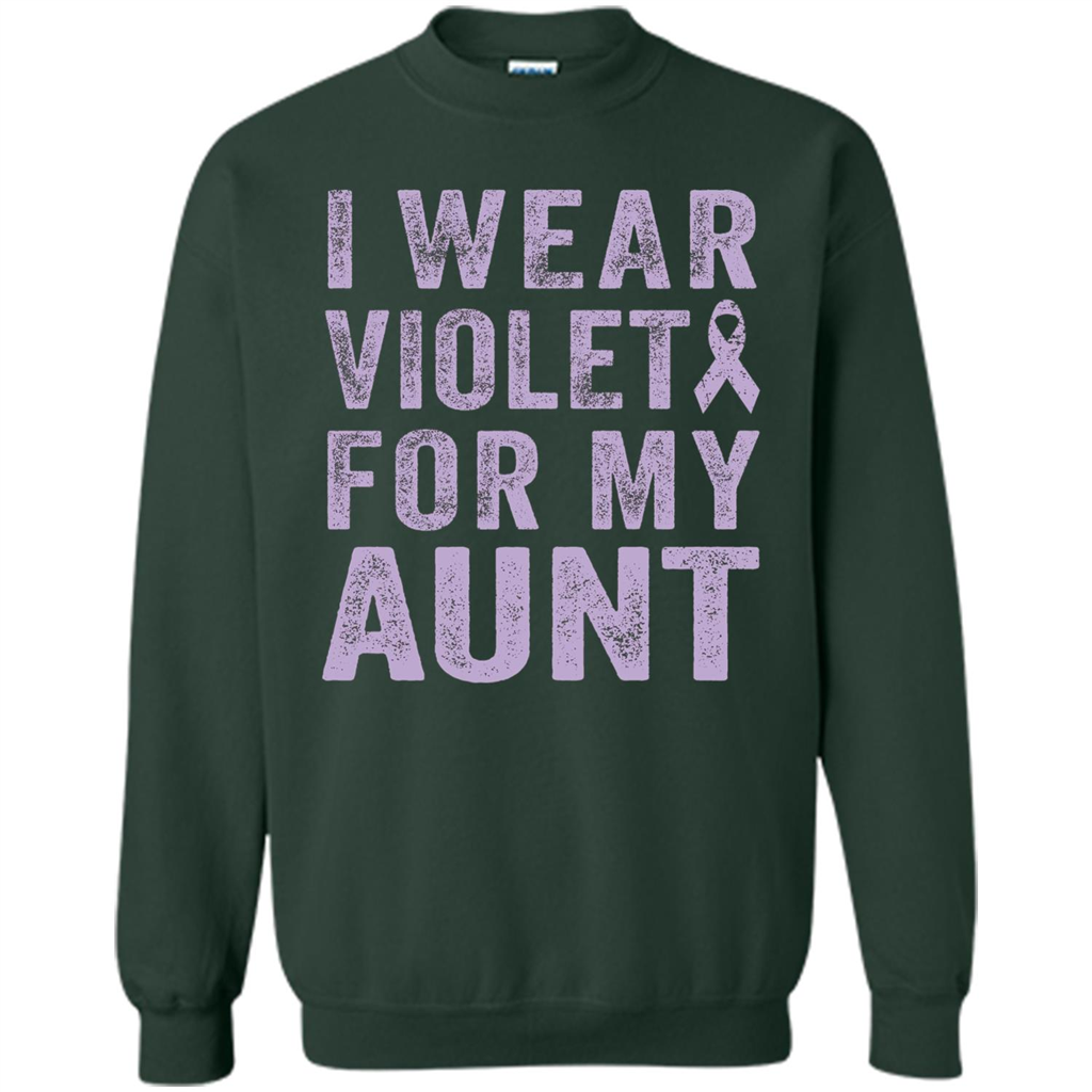 Cancer Awareness T-shirt I Wear Violet For My Aunt T-shirt Forest Green