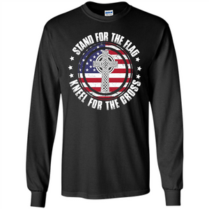 Stand For The Flag Knell For The Cross T-shirt