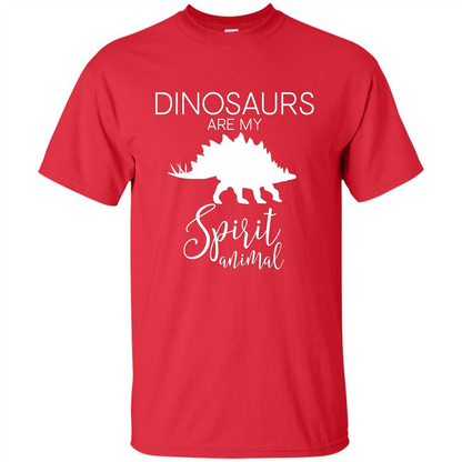 Dinosaur T-Shirt Dinosaurs Are My Spirit Animal Red