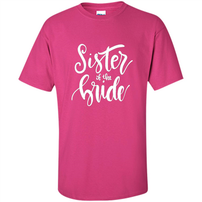 Sister Of The Bride T-shirt Heliconia