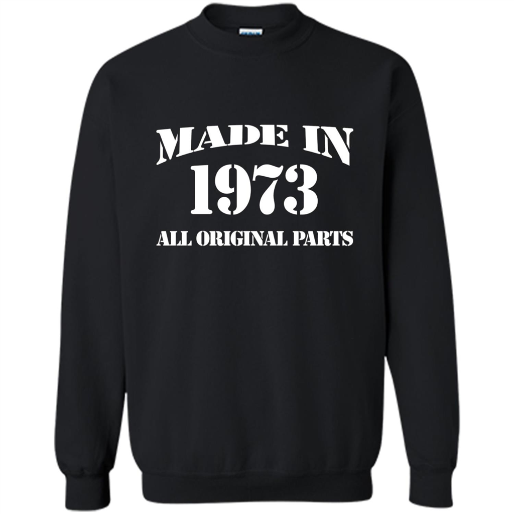 Birthday Gift T-shirt Made In 1973 All Original Parts T-shirt Black