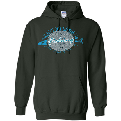 Fishing T-shirt No Crying Fishing Forest Green