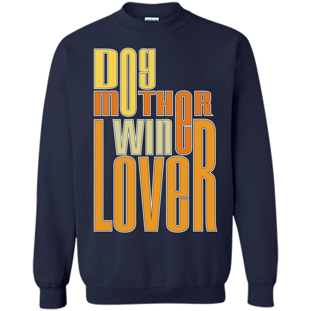 Dod Lady T-shirt Dog Mother Wine Lover T-shirt Navy