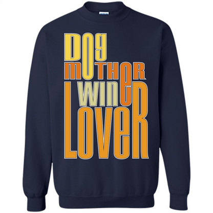 Dod Lady T-shirt Dog Mother Wine Lover T-shirt Navy