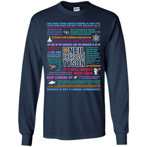 Science T-shirt Neil deGrasse Tyson NDT Quotes T-shirt