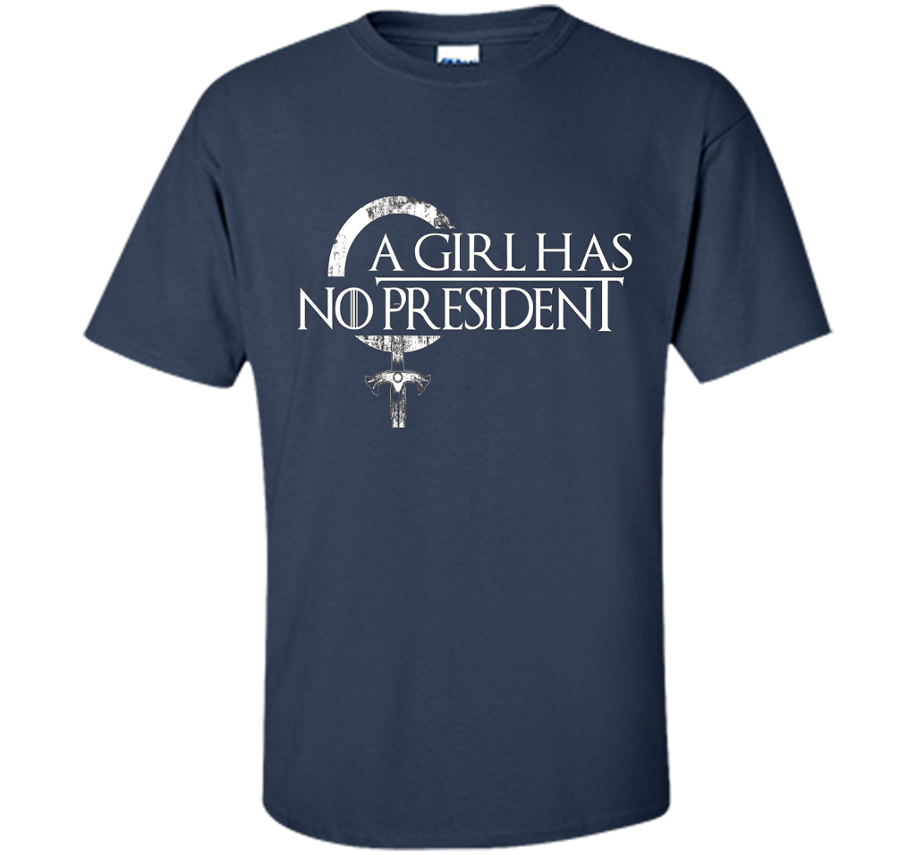 Political T-shirt A Girl Has No President T-shirt Navy