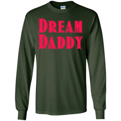 Fathers Day T-shirt Dreamy Daddy Forest Green