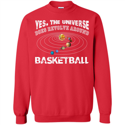 Basketball T-shirt Yes The Universe Does Revolve Around Basketball Red