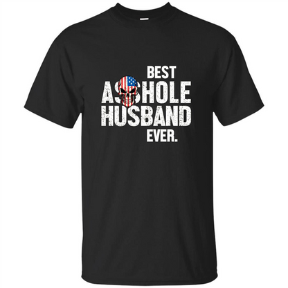 Best Asshole Husband Ever Funny T-shirt Black