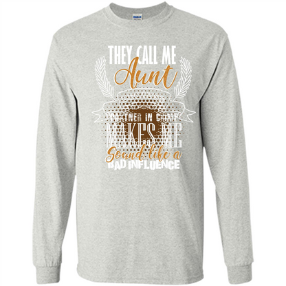 Funny Aunt T-shirt They Call Me Aunt Ash