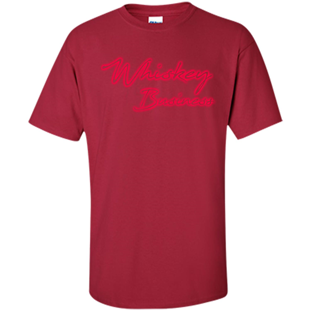 Whiskey Lover T-shirt Whiskey Business Cardinal