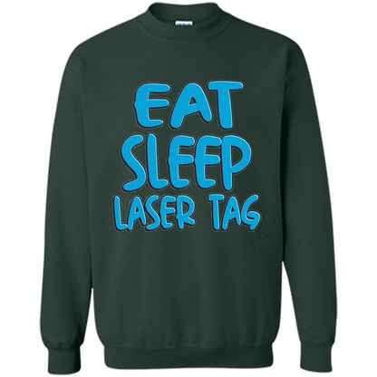 Eat Sleep Laser Tag T-shirt Forest Green