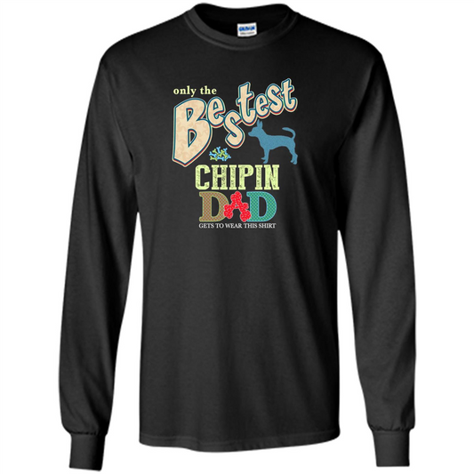 Bestest Chipin Dad Best Chipin T-shirt Black