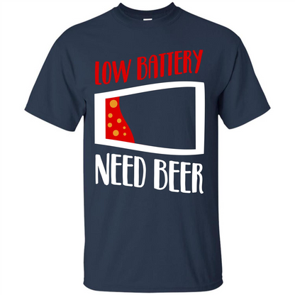 Beer T-shirt Low Battery Need Beer T-shirt Navy