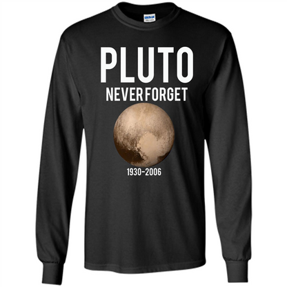 Funny Pluto Never Forget 1930-2006 T-shirt Black