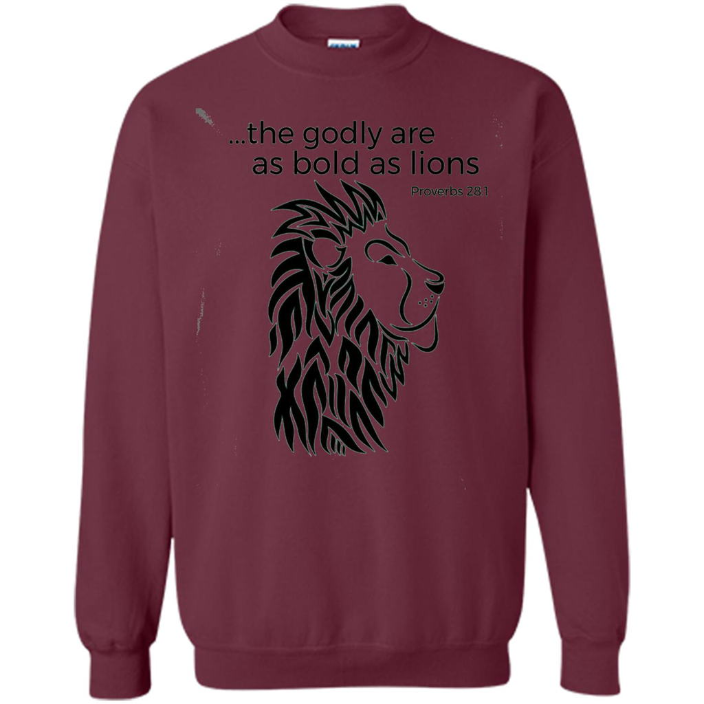 Proverbs 28:1 The Godly Are As Bold As Lions Bible Christian T-shirt Maroon