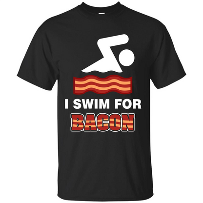 Bacon T-shirt I Swim For Bacon T-shirt Black