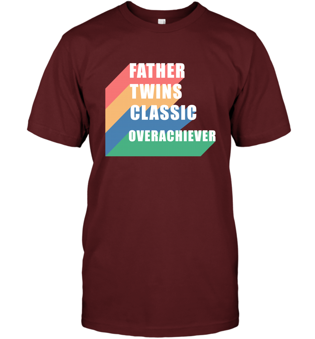 Father Of Twins Classic Overachiever Shirt T-Shirt T-Shirt Cardinal