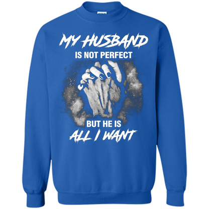 Wife T-shirt My Husband Is Not Perfect But He Is All I Need Royal