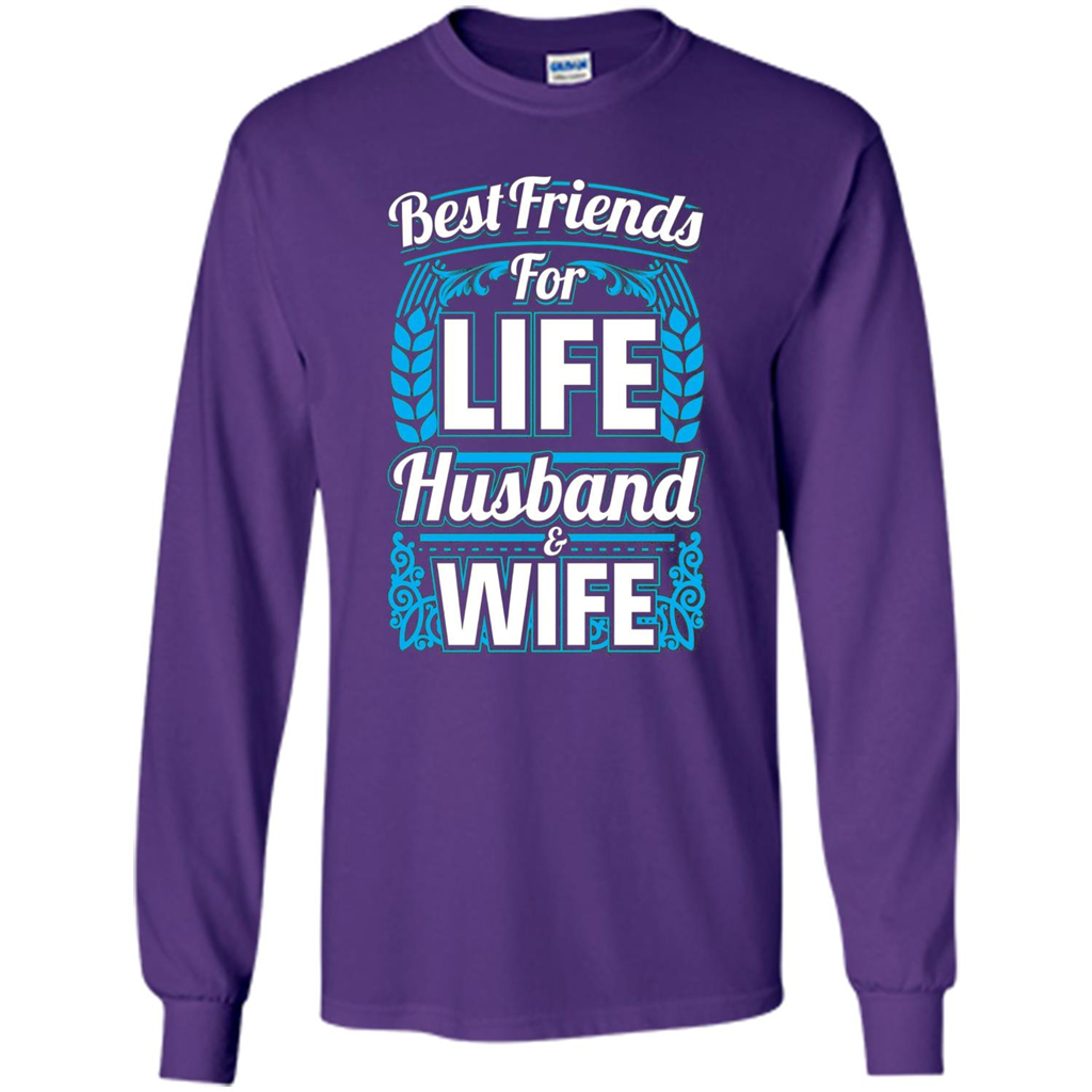 Husband And Wife T-shirts - Best Friends For Life