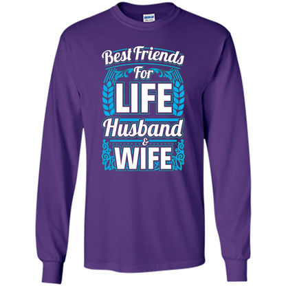 Husband And Wife T-shirts - Best Friends For Life