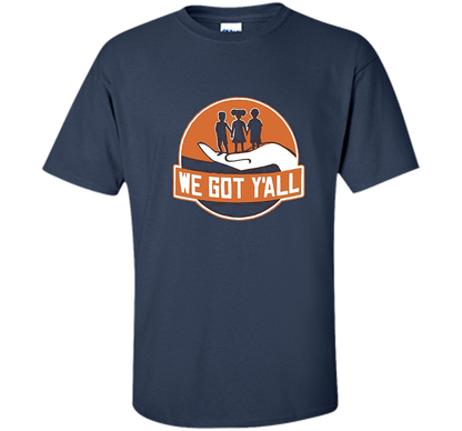 We Got Y'all T-shirt Navy