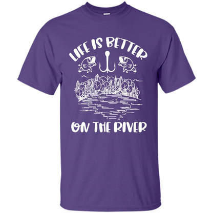Fishing Fisherman T-shirt Life Is Better On The River Tshirt Purple