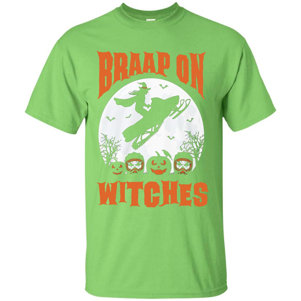 Halloween T-shirt Braap On Witches T-shirt Lime