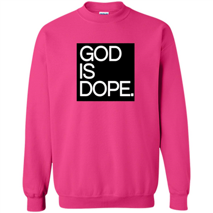 Christian T-shirt God Is Dope T-shirt Heliconia