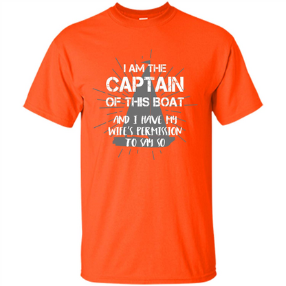 I Am The Captain Of This Boat Orange