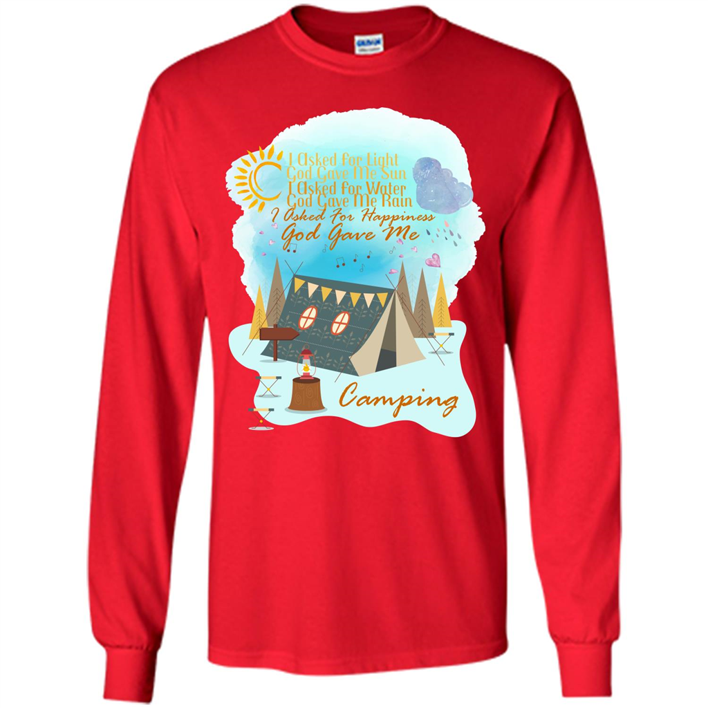 Camping T-shirt I Asked For Happiness God Gave Me Camping Red