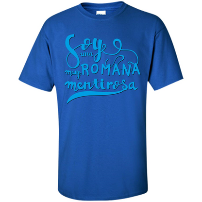Soyee Una Muy Romana Mentirosa T-Shirt Royal
