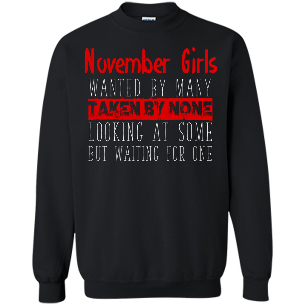 November Girls Wanted By Many Taken By None Looking At Some T-shirt Orange